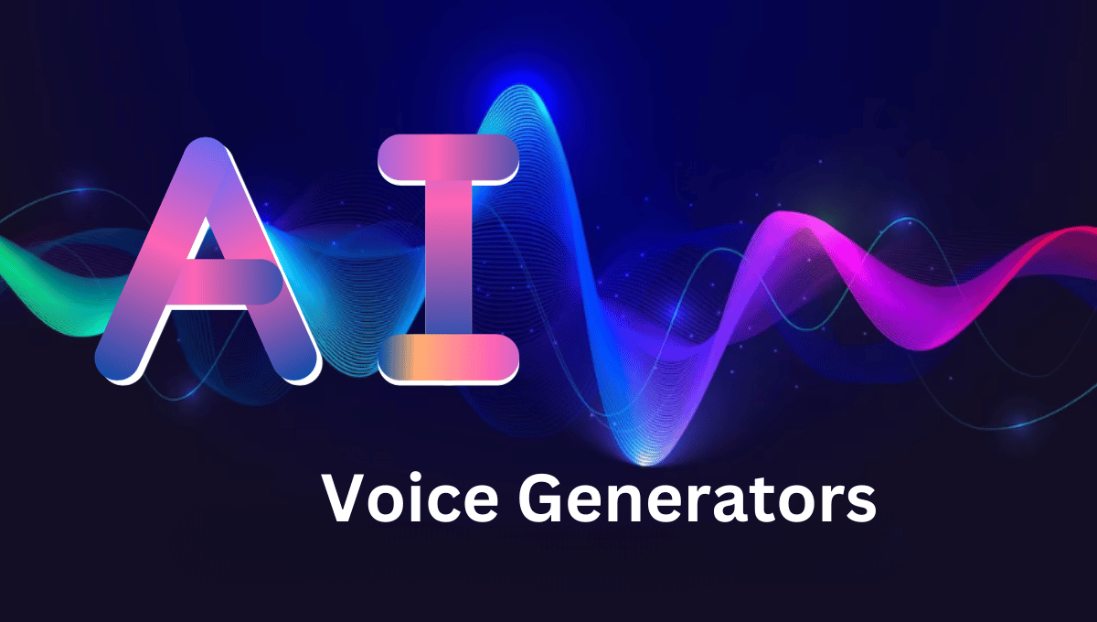 5 Best AI Voice Generator For TexttoSpeech Excellence