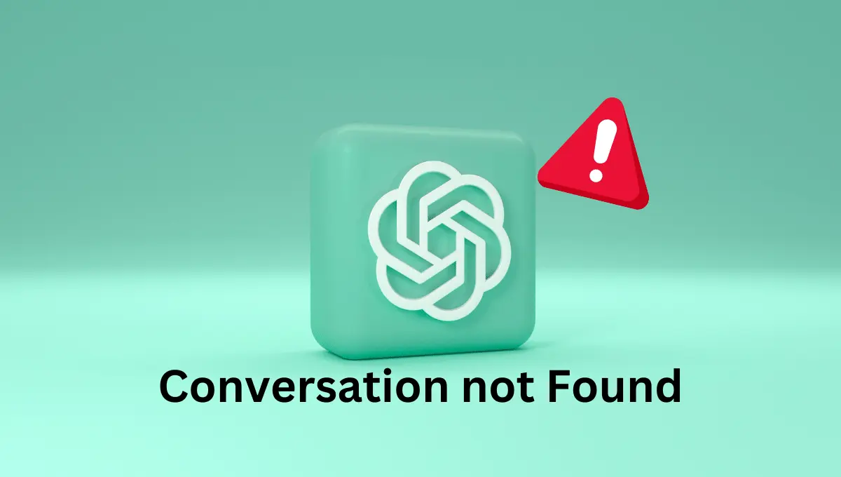 Conversation not Found